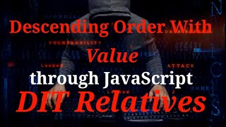 JavaScript Descending order with values 8/12/20