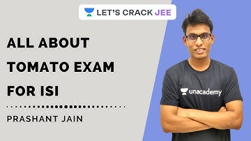All About TOMATO Exam for ISI | Let