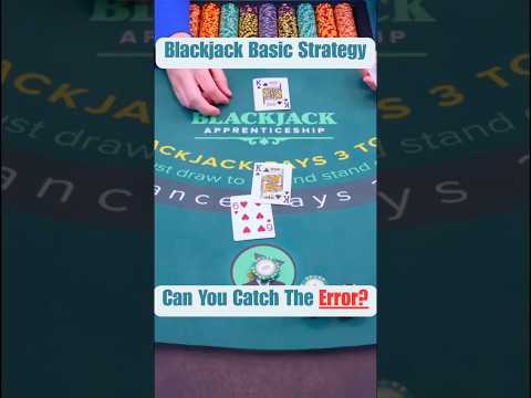 Catch The Blackjack Error: Basic Strategy Edition