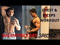 Valentines day special  my chest and biceps workout34 sets of each exercise