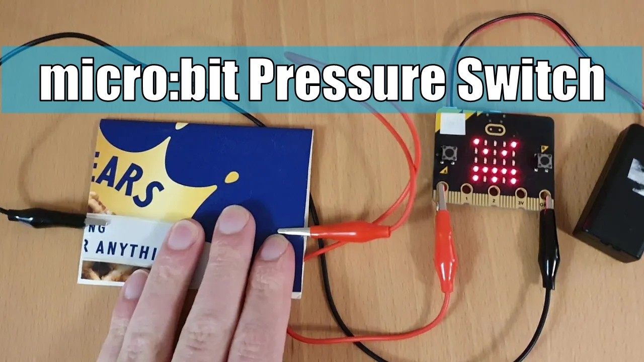 How to create a pressure switch alarm with the micro:bit - Tin Foil ...