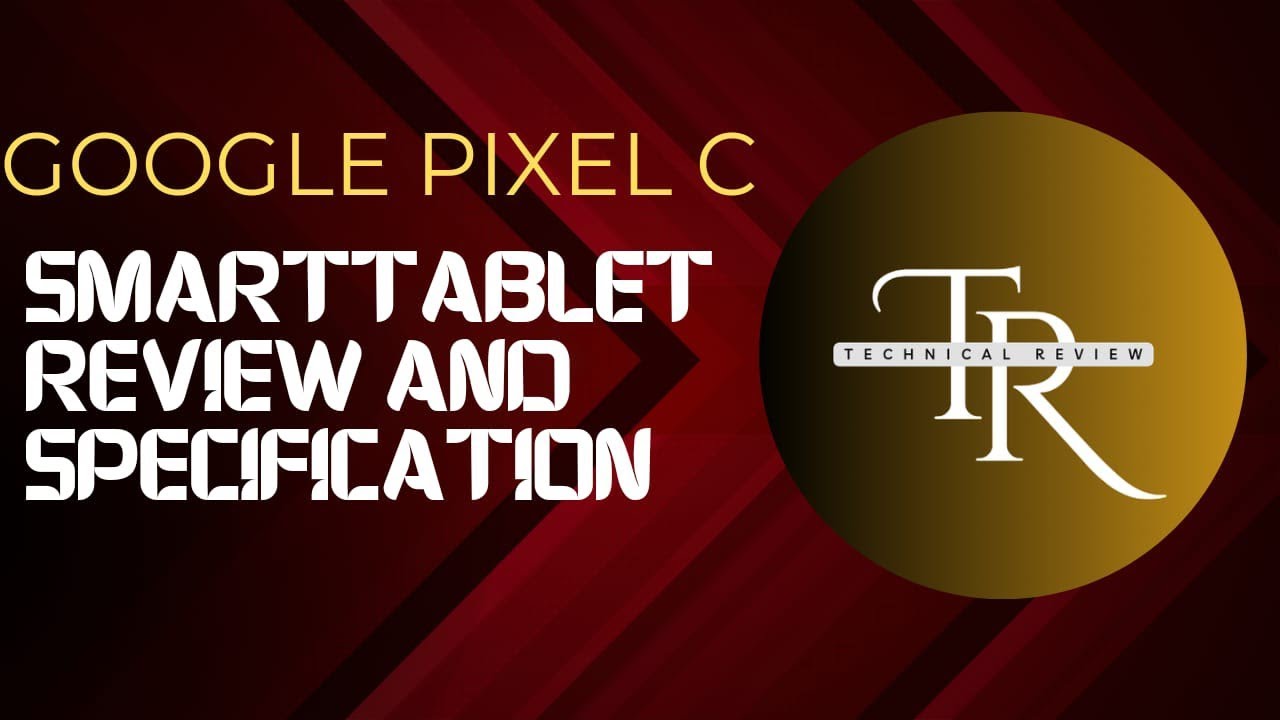 google pixel c smarttablet reviewl