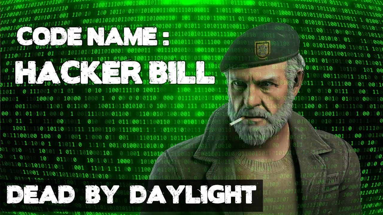 Hacker Bill - Dead by Daylight - YouTube
