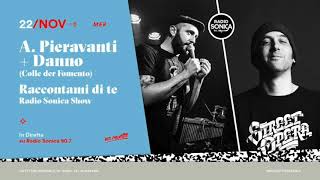 Danno - Colle Der Fomento - intervistato da Alessandro Pieravanti per Raccontami di te