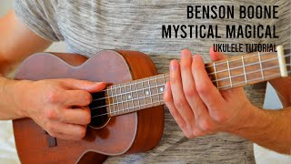 Benson Boone - Mystical Magical EASY Ukulele Tutorial With Chords / Lyrics