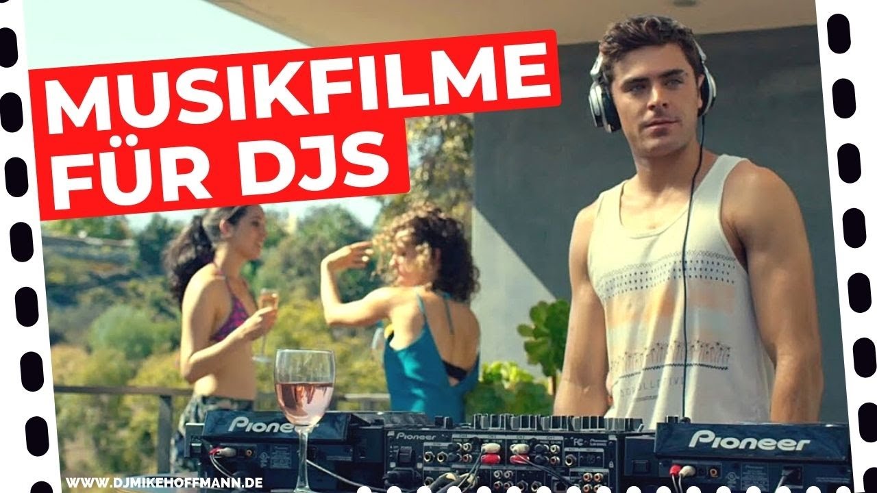 DJ FILME die du gesehen haben solltest DJ Movies Musik Filme YouTube