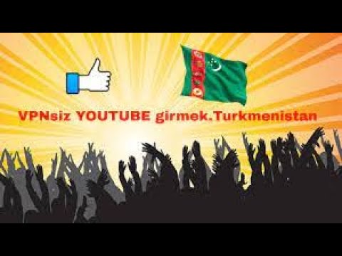 Kompyuterda Youtube VPNsiz girmek