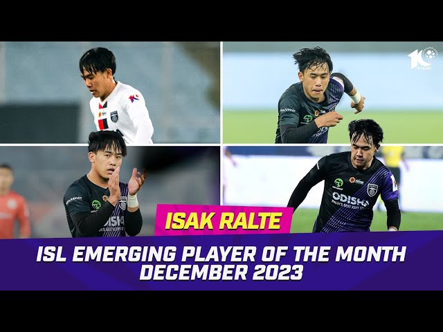 ISL Emerging Player of the Month - December 2023 | Isak Ralte | ISL 2023-24 class=