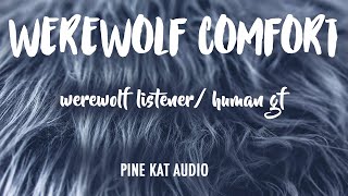 [PART 1]Werewolf Comfort/Human Girlfriend [GF ROLEPLAY][GENDER NEUTRAL] screenshot 3