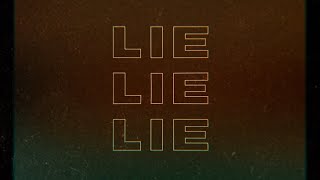 Lucidious x Joel Woods | lie lie lie [LYRICS]