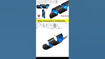 How to Use Wrap Command in Solidworks