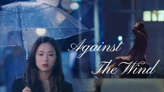 K-drama multifandom || Against the wind