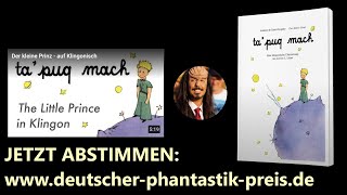 Der kleine Prinz auf Klingonisch - Deutscher Phantastik Preis 2019