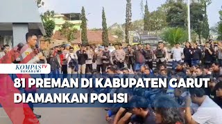 81 Preman Di Kabupaten Garut Diamankan Polisi