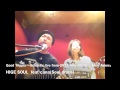 2012 higesoul time arrow acoustic live in  sugar soul records part1