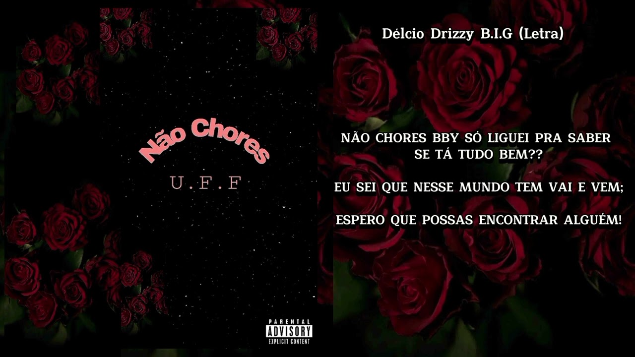 U.F.F - Não Chores (Video lyric)