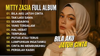 BILA AKU JATUH CINTA - NIDJI (COVER AKUSTIK) || MITTY ZASIA FULL ALBUM TERBARU