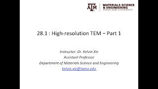 28.1: High-resolution TEM - Part 1