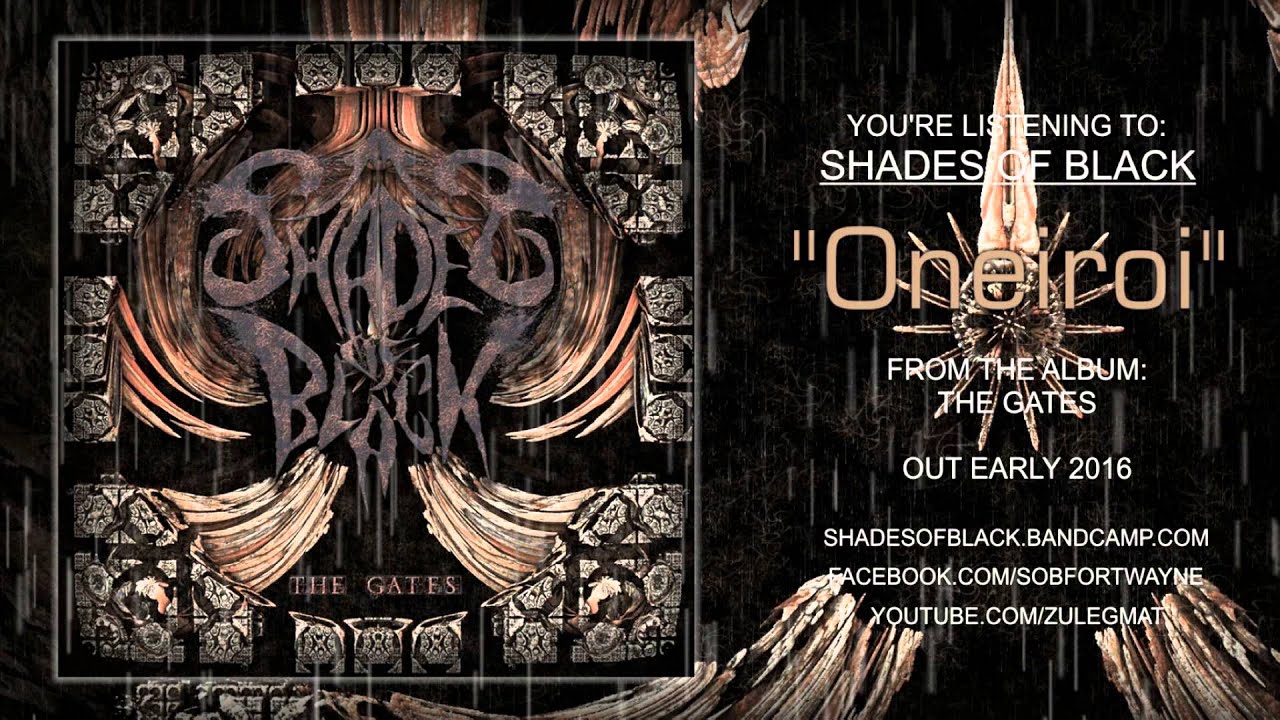 Watch Shades of Black: Oneiroi (Stream) on YouTube Watch Shades of Black: Oneiroi (Stream) on YouTube