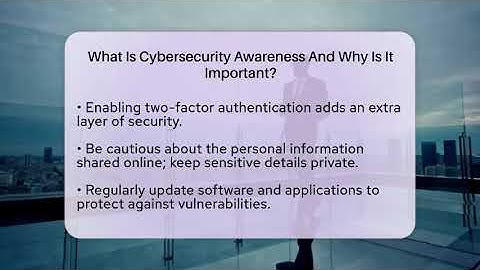 What Is Cybersecurity Awareness And Why Is It Important? - Everyday-Networking