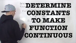 MCV4U (Unit 1 Test 2 Thinking Question 2) - Constants for Continuity