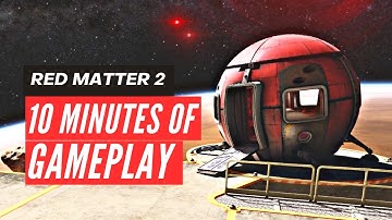 10 Minutes of Gameplay - Red Matter 2