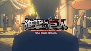 Attack on Titan The Final Season Part 3 - Opening