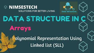 Polynomial Representation using Linked List(SLL)