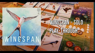 Wingspan - Solo Play-Through