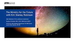 Global Lecture: The Ministry for the Future with Kim Stanley Robinson