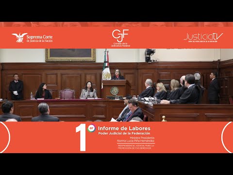 EN DIRECTO | Primer Informe de Labores. Ministra Norma Lucía Piña Hernández, Presidenta SCJN y CJF