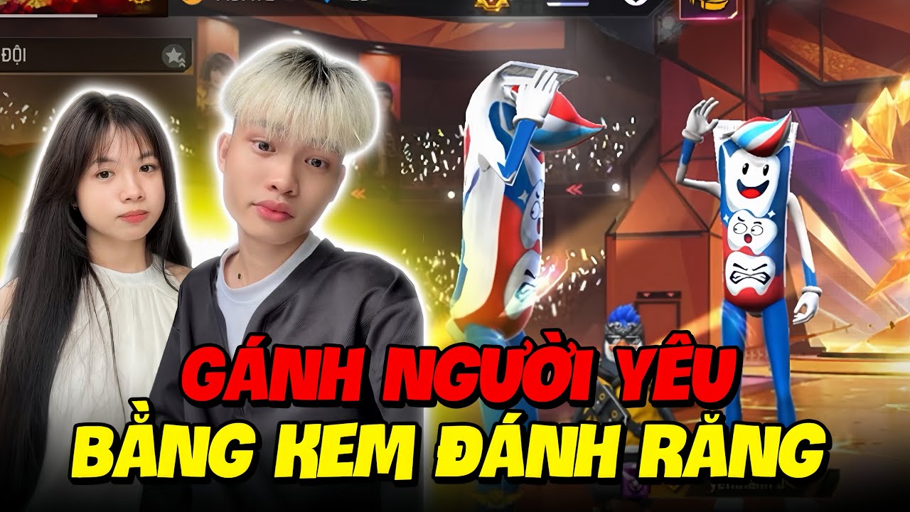 Thử Thách Gánh Người Yêu Top 1 Bằng Kem Đánh Răng