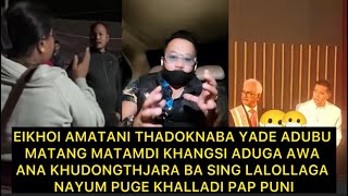 EIKHOI AMATANI THADOKNABA YADE ADUBU MATANG MATAMDI KHANGSI