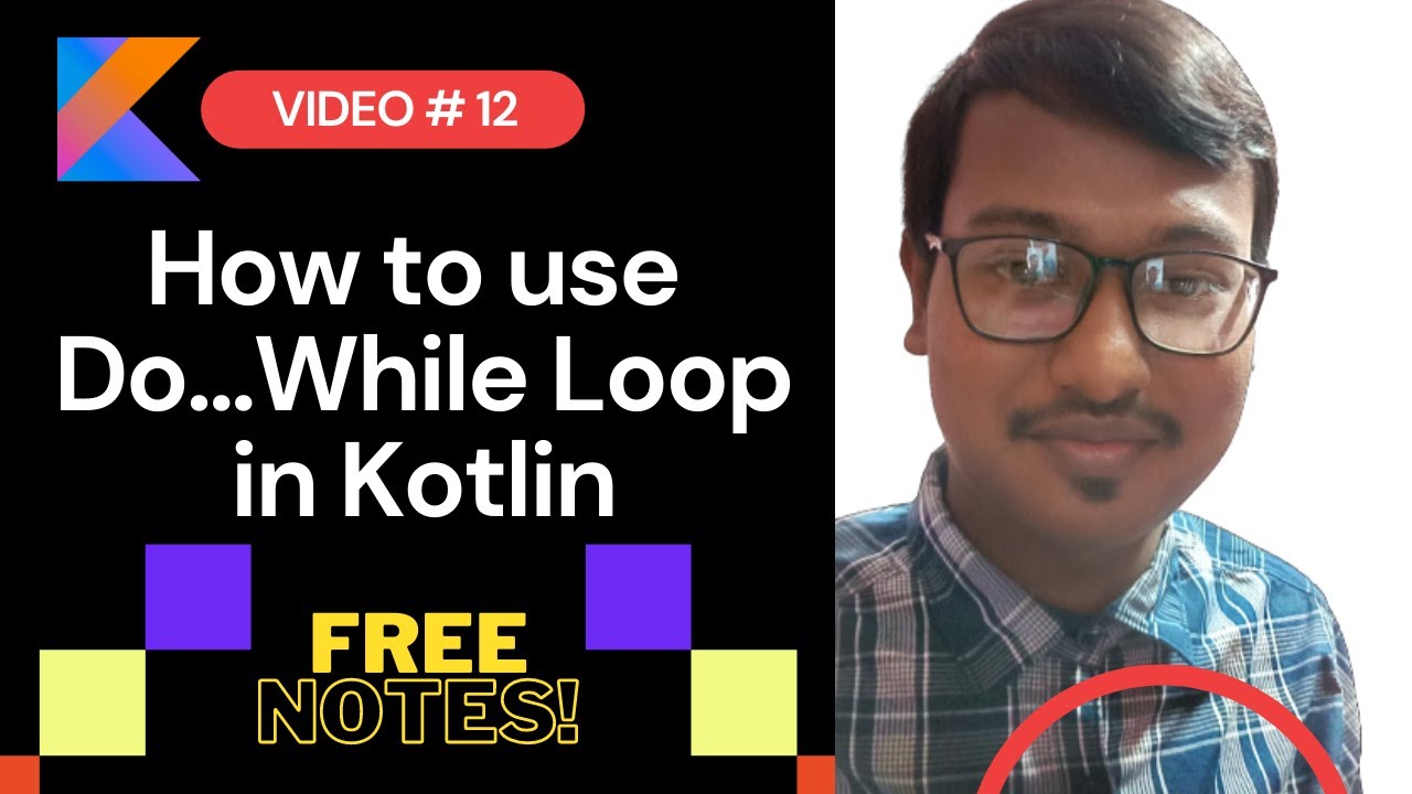 What is do while loop in Kotlin | How to use do while Loop in Kotlin in ...