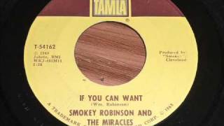 Robinson, Smokey & The Miracles - If You Can Want 45rpm chords