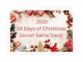 2022 24 Days of Christmas Secret Santa Swap Hosted By Scrappy Tate- Day 2