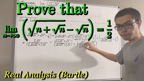 Prove that the limit of √(n+√n) - √n = 1/2 (ILIEKMATHPHYSICS)