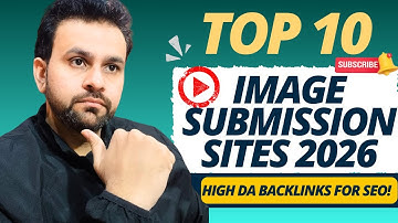 Top 10 Image Submission Websites 2026 | SEO Backlinks Ke Liye Best Image Sharing Sites