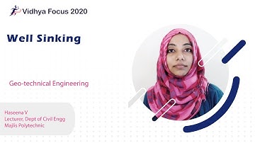 Well Sinking(Module 4, Part 46),Foundation Engineering, Geotechnical Engineering