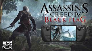 Assassin's Creed IV: Black Flag is Awesome on the Steam Deck