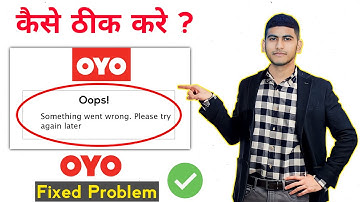 Oyo app open nahi ho raha hai kya karen | How to fixed oye app open problem | oyo app not opening