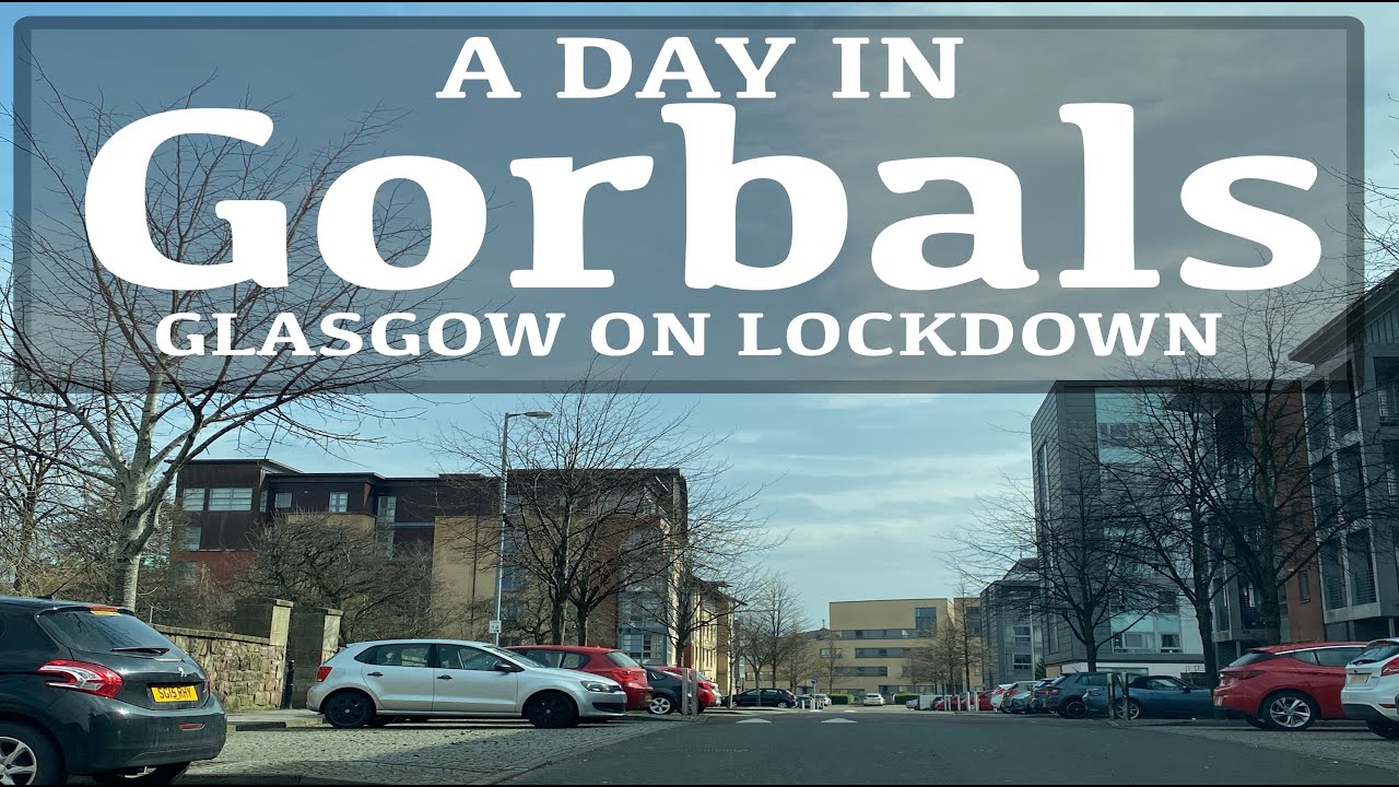DRIVING AROUND GORBALS IN GLASGOW YouTube