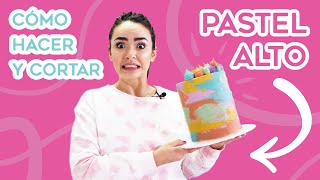 CÓMO HACER UN PASTEL ALTO / Y CÓMO SE CORTA / BAKING DAY