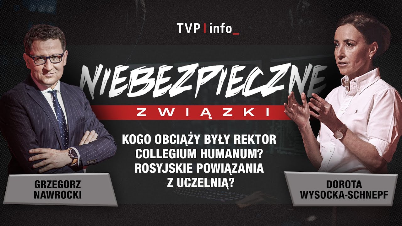 Kogo obciąży były rektor Collegium Humanum? Rosyjskie powiązania z uczelnią? | NIEBEZPIECZNE ZWIĄZKI