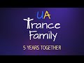 Ua trance family  5 years together 2016