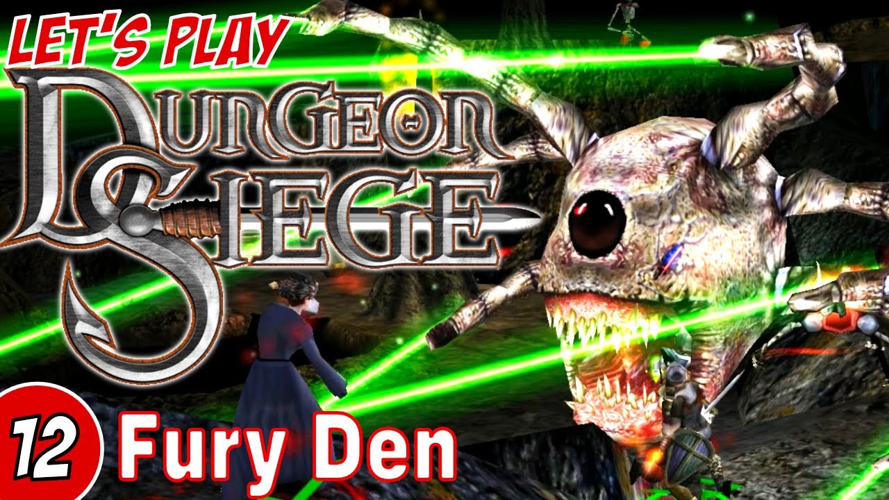 Dungeon Siege LP - 12 - Fury Den