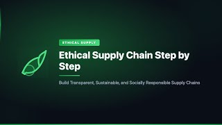 Ethical Supply Chain Step by Step
