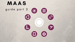 Installing MAAS - ubuntu20.04 Tutorial [Part 2]