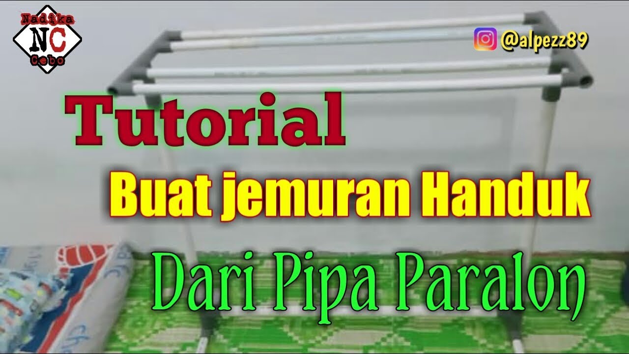 TUTORIAL CARA MEMBUAT  JEMURAN HANDUK  DARI  PIPA PARALON  