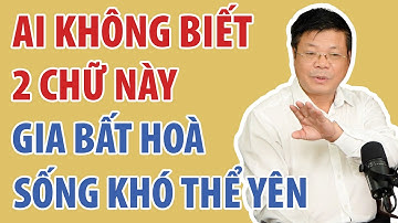 2 Chữ Là Kẻ Âm Thầm Phá Hoại Hạnh Phúc Gia Đình, Ngộ Ra Càng Sớm Càng Tốt | Đinh Đoàn Official